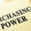 What Is Purchasing Power? How Does It Work?